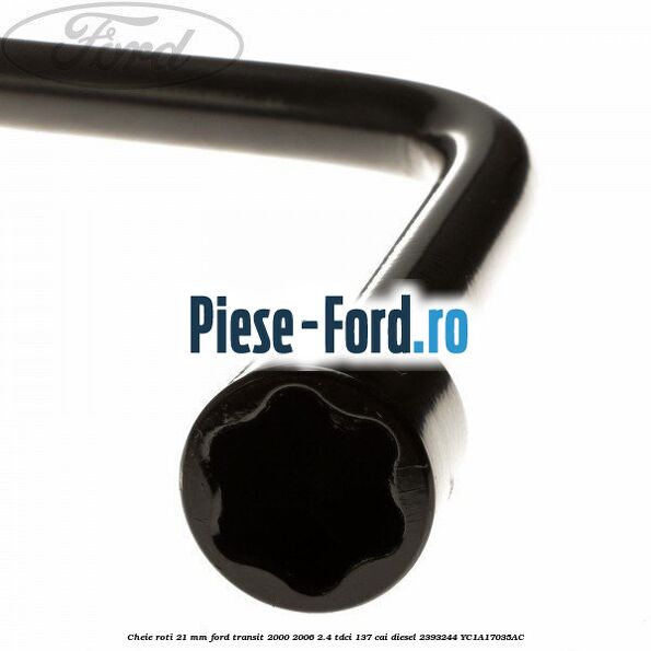 Cheie roti 21 mm Ford Transit 2000-2006 2.4 TDCi 137 cai #37EE31A7DB Cheie roti 21 mm Ford Transit 2000-2006 2.4 TDCi 137 cai diesel #37EE31A7DB