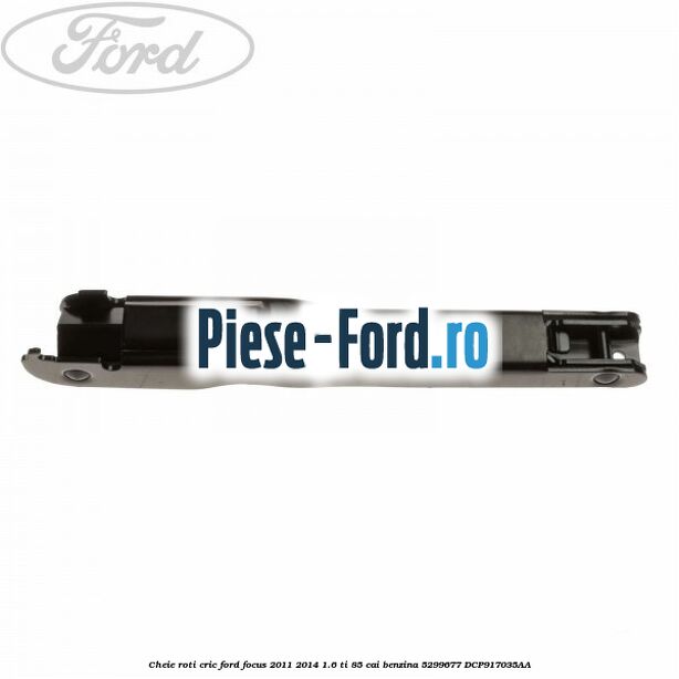 Cheie roti 19 mm model curbat Ford Focus 2011-2014 1.6 Ti 85 cai benzina