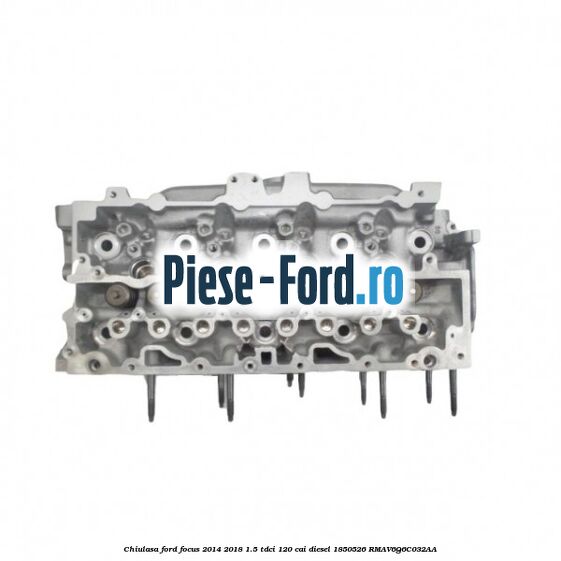 Capac culbutori Ford Focus 2014-2018 1.5 TDCi 120 cai diesel