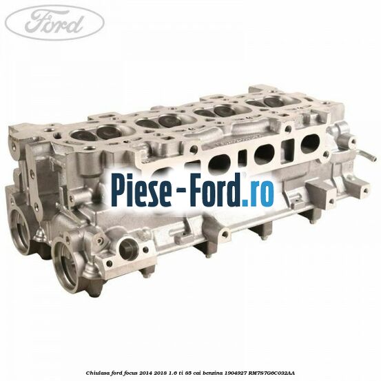 Capac culbutori Ford Focus 2014-2018 1.6 Ti 85 cai benzina