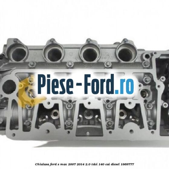 Chiulasa Ford S-Max 2007-2014 2.0 TDCi 140 cai #2665AC8227