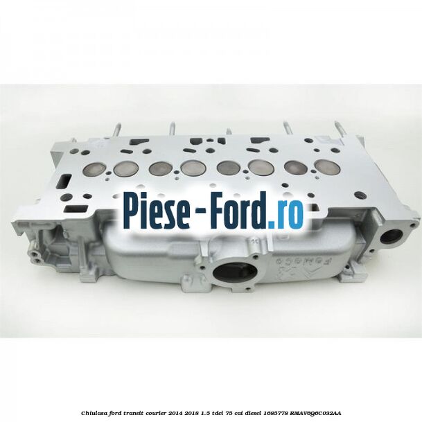 Chiulasa Ford Transit Courier 2014-2018 1.5 TDCi 75 cai diesel #CA8C9ED30E