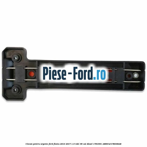 Ciocan pentru urgente Ford Fiesta 2013-2017 1.5 TDCi 95 cai diesel