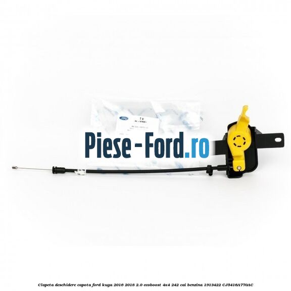 Cablu deschidere capota Ford Kuga 2016-2018 2.0 EcoBoost 4x4 242 cai benzina
