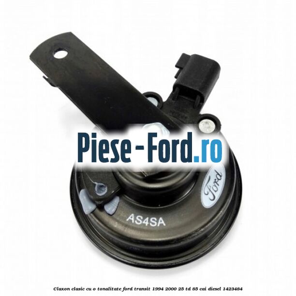 Claxon clasic cu o tonalitate Ford Transit 1994-2000 2.5 TD 85 cai #643C2FE1BF