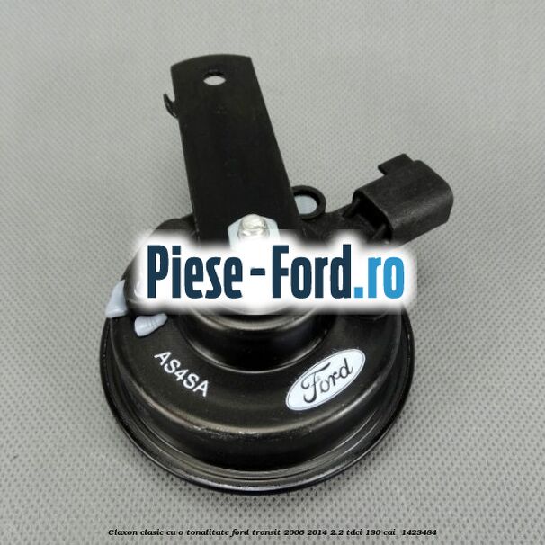 Claxon clasic cu o tonalitate Ford Transit 2006-2014 2.2 TDCi 130 cai  #70626BEF6B
