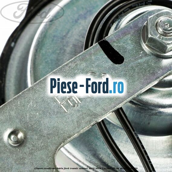 Claxon tonalitate dubla Ford Transit Connect 2013-2018 1.5 TDCi 75 cai #B093356EC8 Claxon tonalitate dubla Ford Transit Connect 2013-2018 1.5 TDCi 75 cai diesel #B093356EC8