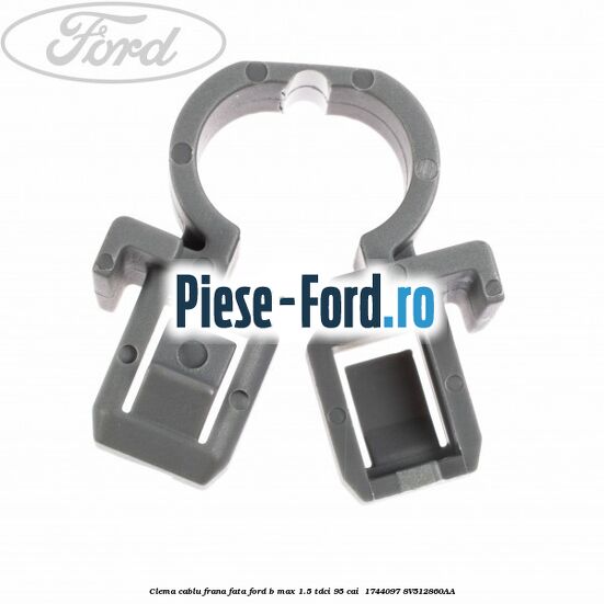 Clema cablu frana fata Ford B-Max 1.5 TDCi 95 cai  #A7B2F46E8D