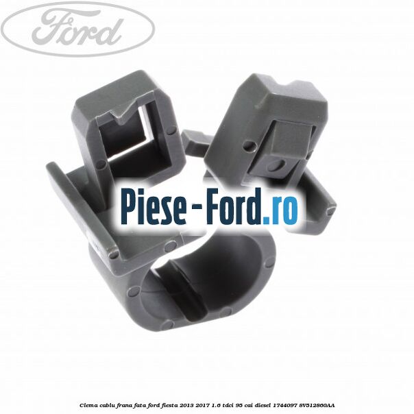 Clema cablu frana fata Ford Fiesta 2013-2017 1.6 TDCi 95 cai diesel