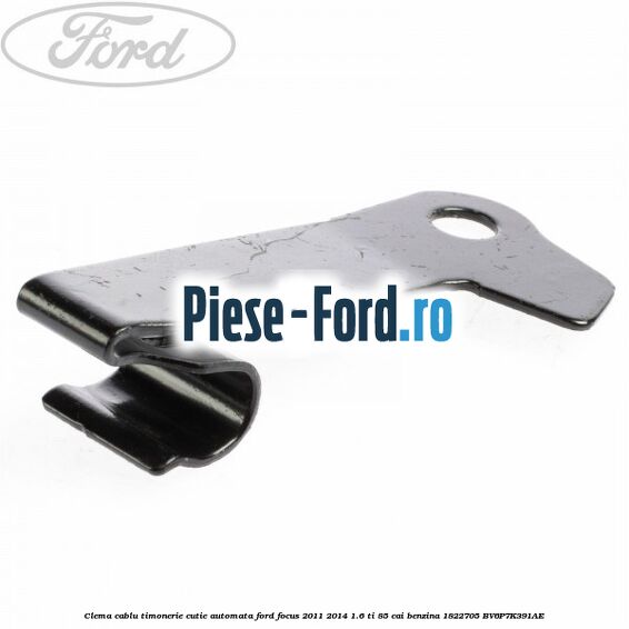 Clema cablu timonerie cutie automata Ford Focus 2011-2014 1.6 Ti 85 cai benzina