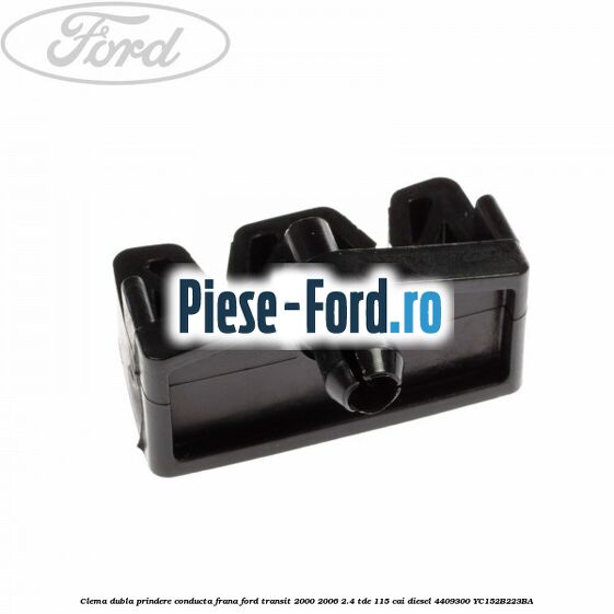 Clema dubla prindere conducta frana Ford Transit 2000-2006 2.4 TDE 115 cai diesel #EFCCB94EBE