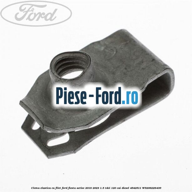 Clema elastica cu filet Ford Fiesta Active 2018-2023 1.5 TDCi 120 cai diesel #48AD8C5619