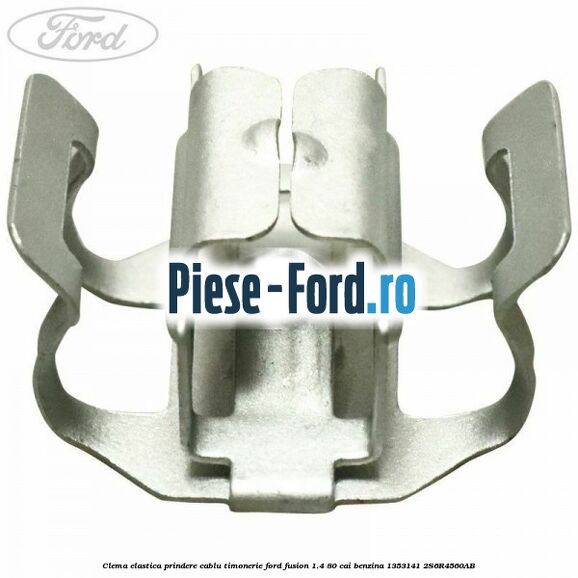 Clema elastica prindere cablu timonerie Ford Fusion 1.4 80 cai benzina