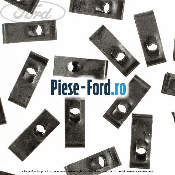 Clema elastica prindere conducta servodirectie Ford Transit 1991-1994 2.5 TD 100 cai  #F80994D0D6