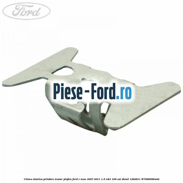 Clema elastica prindere insonorizant panou bord spre motor Ford C-Max 2007-2011 1.6 TDCi 109 cai diesel