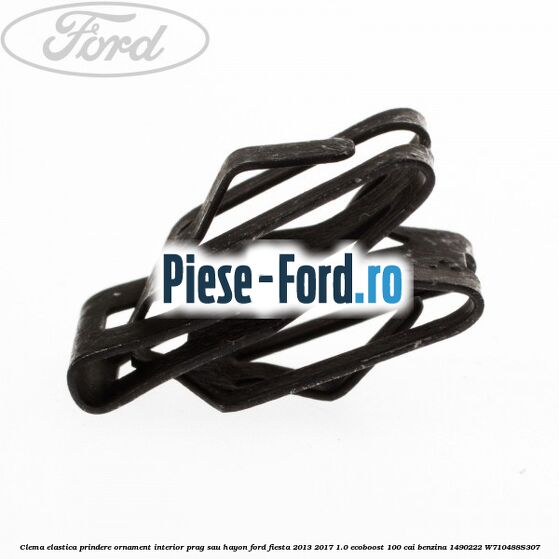 Clema elastica prindere insonorizant panou bord spre motor Ford Fiesta 2013-2017 1.0 EcoBoost 100 cai benzina