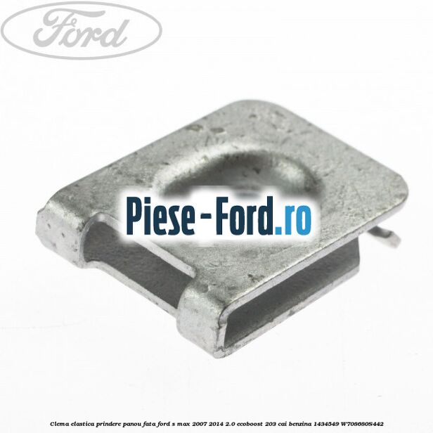 Clema elastica prindere panou bord sau consola centrala Ford S-Max 2007-2014 2.0 EcoBoost 203 cai benzina