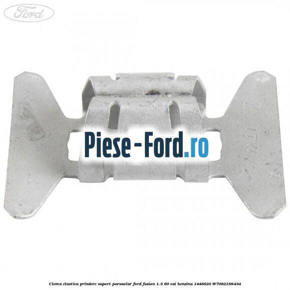 Clema elastica prindere suport parasolar Ford Fusion 1.3 60 cai benzina