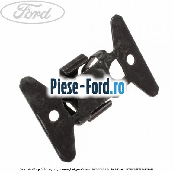 Clema elastica prindere suport parasolar Ford Grand C-Max 2016-2020 2.0 TDCi 150 cai  #1CA949C778