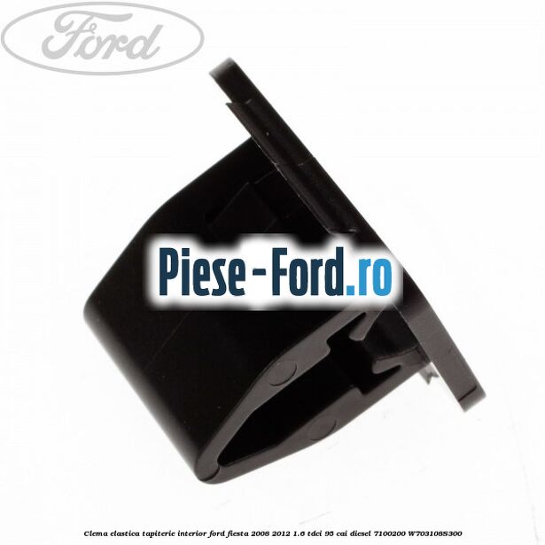 Clema elastica prindere tapiterie plafon Ford Fiesta 2008-2012 1.6 TDCi 95 cai diesel