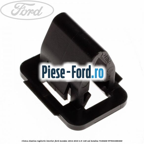 Clema elastica tapiterie interior Ford Mondeo 2014-2018 2.5 149 cai benzina #D1FD85E054