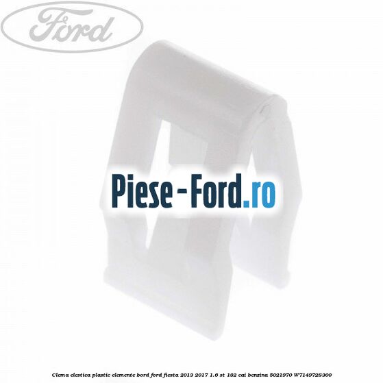 Clema elastrica prindere deflector podea spate Ford Fiesta 2013-2017 1.6 ST 182 cai benzina