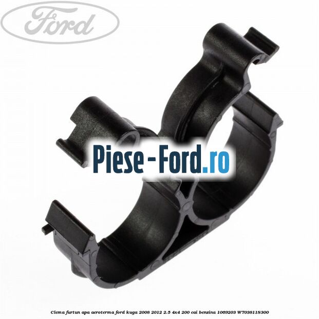 Clema furtun apa aeroterma Ford Kuga 2008-2012 2.5 4x4 200 cai benzina