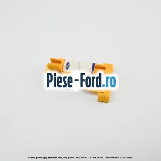 Clema portbagaj prindere cric Ford Fiesta 2005-2008 1.4 TDCi 68 cai  #A77455502C