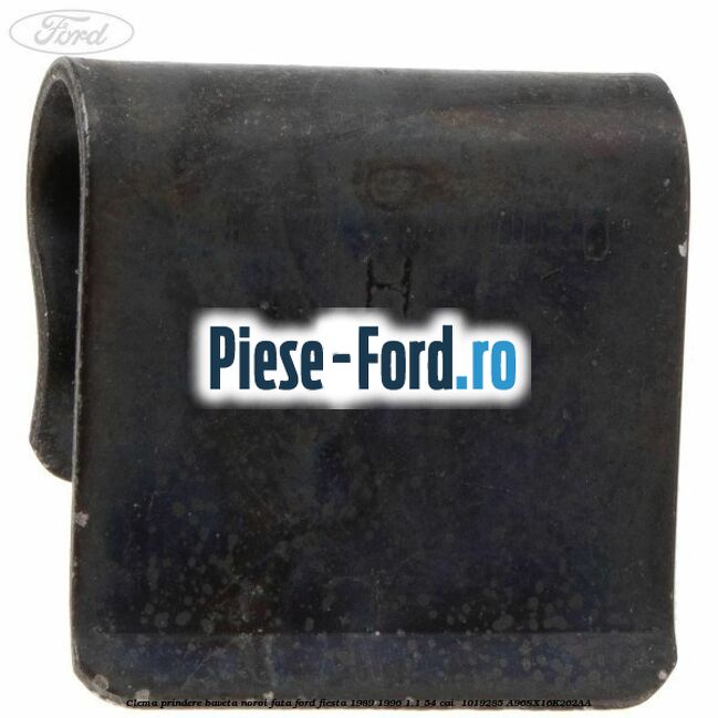 Clema prindere baveta noroi fata Ford Fiesta 1989-1996 1.1 54 cai  #53DF2B7DF5