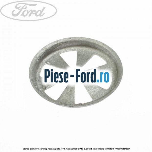 Clema metalica Ford Fiesta 2008-2012 1.25 82 cai benzina