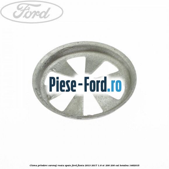 Clema prindere carenaj roata spate Ford Fiesta 2013-2017 1.6 ST 200 200 cai