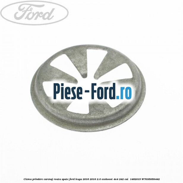 Clema prindere carenaj roata spate Ford Kuga 2016-2018 2.0 EcoBoost 4x4 242 cai  #A9FB71D2DA