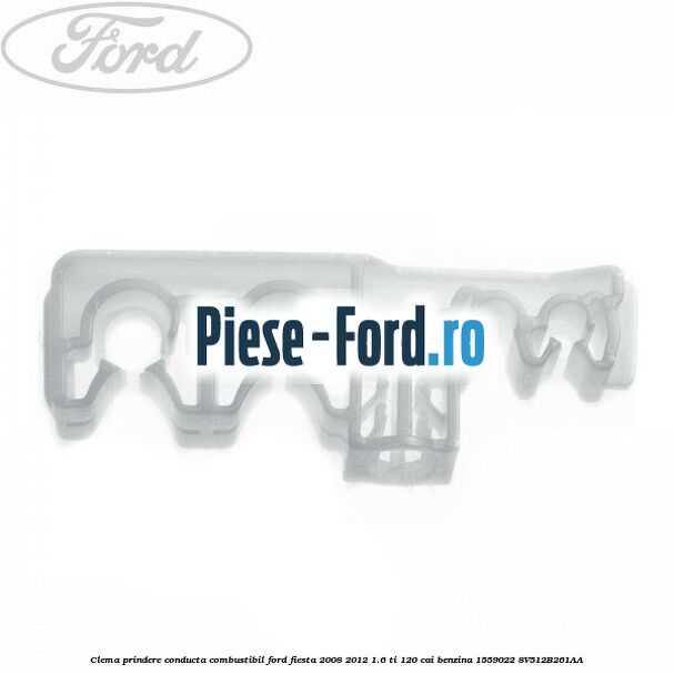 Clema prindere centura siguranta fata Ford Fiesta 2008-2012 1.6 Ti 120 cai benzina