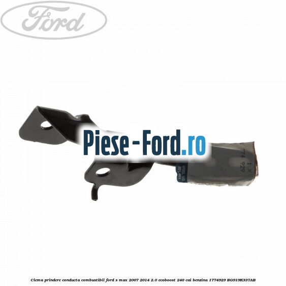 Clema prindere conducta combustibil Ford S-Max 2007-2014 2.0 EcoBoost 240 cai benzina
