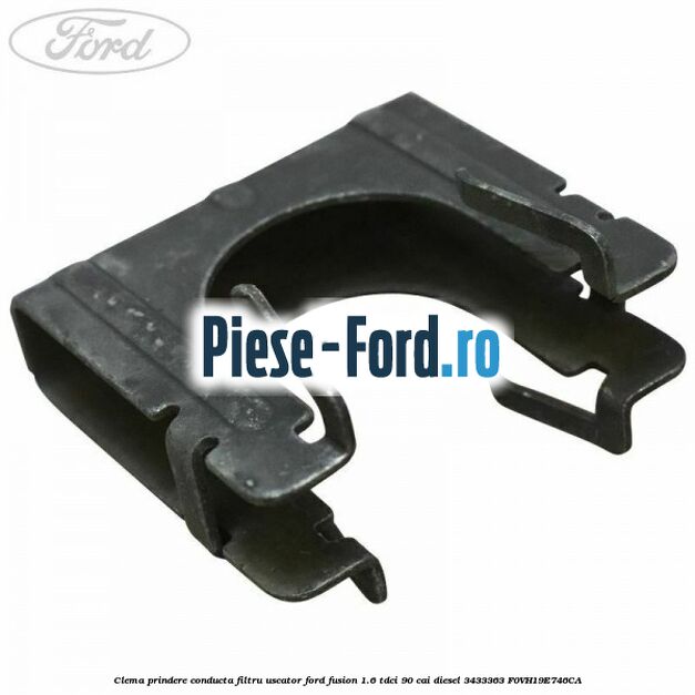 Clema prindere conducta filtru uscator Ford Fusion 1.6 TDCi 90 cai diesel