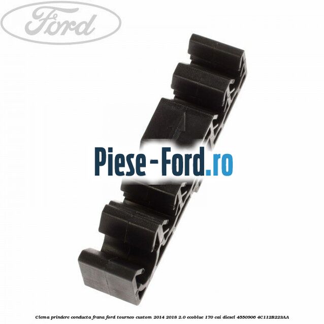 Clema prindere conducta frana Ford Tourneo Custom 2014-2018 2.0 EcoBlue 170 cai diesel #F360F900F8
