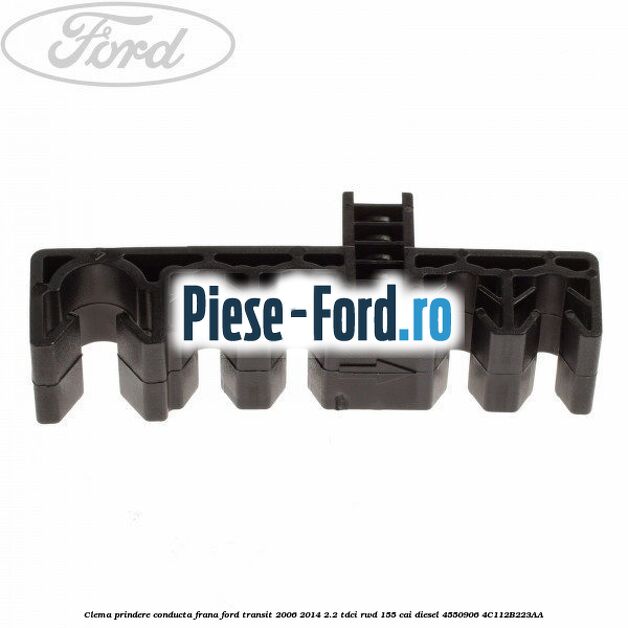 Clema prindere conducta frana Ford Transit 2006-2014 2.2 TDCi RWD 155 cai diesel #96B96D7510