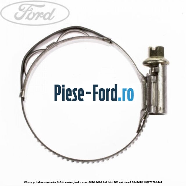 Clema prindere conducta lichid racire Ford C-Max 2016-2020 2.0 TDCi 150 cai diesel #84BAEB386C