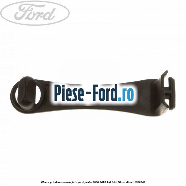 Clema prindere covoras fata Ford Fiesta 2008-2012 1.6 TDCi 95 cai