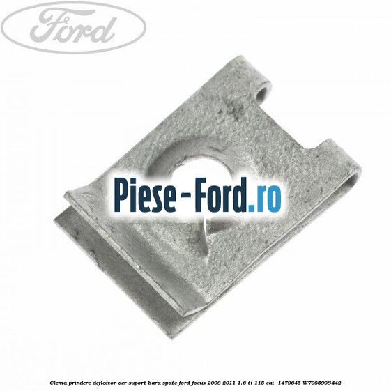 Clema prindere deflector aer, suport bara spate Ford Focus 2008-2011 1.6 Ti 115 cai  #F89BB14DE3
