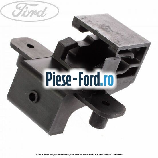 Clema prindere far exterioara Ford Transit 2006-2014 2.4 TDCi 140 cai #CEBAB5DEAE