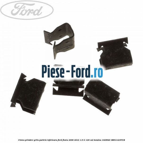 Clema prindere deflector aer, suport bara spate Ford Fiesta 2008-2012 1.6 Ti 120 cai benzina