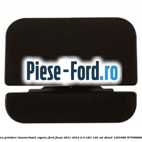 Clema prindere insonorizant capota Ford Focus 2011-2014 2.0 TDCi 140 cai diesel #A0201CFE88