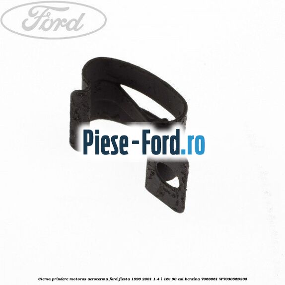 Clema prindere motoras aeroterma Ford Fiesta 1996-2001 1.4 i 16V 90 cai #3605364301