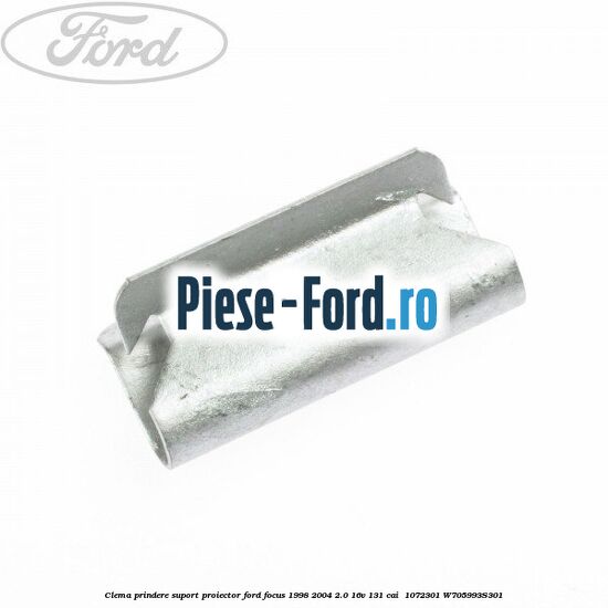 Clema prindere suport proiector Ford Focus 1998-2004 2.0 16V 131 cai  #8D1B2C13F0
