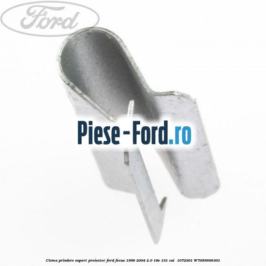 Clema prindere suport proiector Ford Focus 1998-2004 2.0 16V 131 cai  #8D1B2C13F0