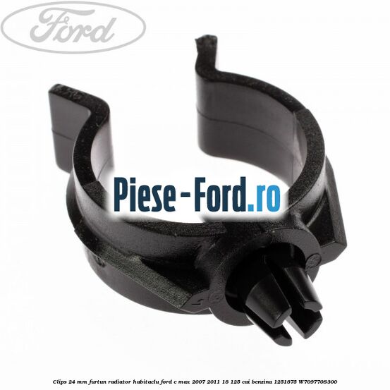 Clips 24 mm furtun radiator habitaclu Ford C-Max 2007-2011 1.8 125 cai #DC8BA7C523