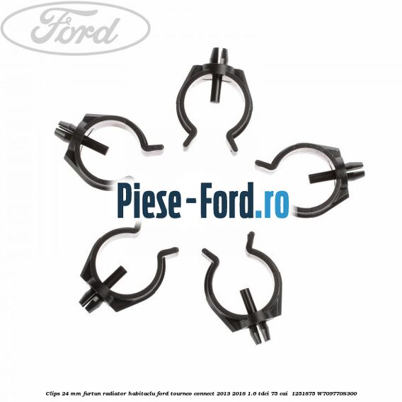 Clips 24 mm furtun radiator habitaclu Ford Tourneo Connect 2013-2018 1.6 TDCi 75 cai  #3AB698CF92