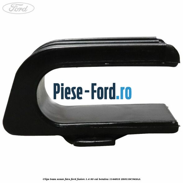 Clips baza scaun fata Ford Fusion 1.4 80 cai benzina