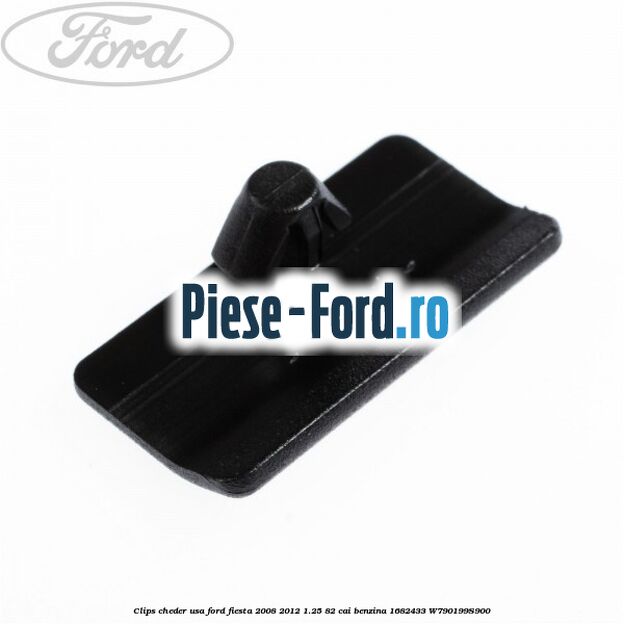 Clip prindere insonorizant elemente interior Ford Fiesta 2008-2012 1.25 82 cai benzina